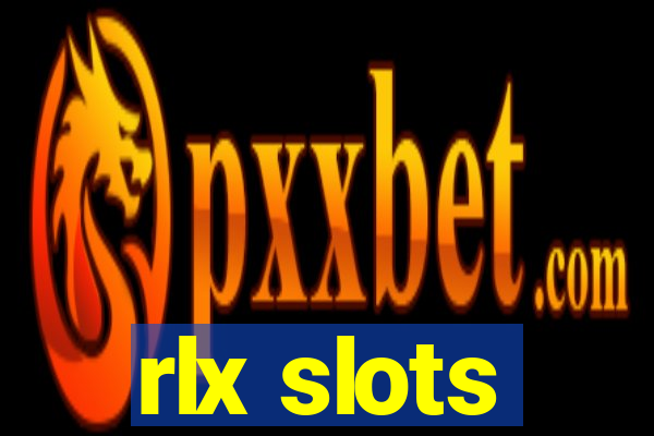 rlx slots